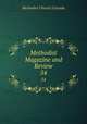 Methodist Magazine and Review. 54, Methodist Church (Canada 