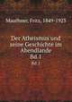 Der Atheismus und seine Geschichte im Abendlande. Bd.1, Mauthner, Fritz, 1849-1923 