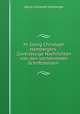 M. Georg Christoph Hambergers . Zuverlssige Nachrichten von den vornehmsten Schriftstellern ., Georg Christoph Hamberger 