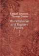 Miscellaneous and Fugitive Pieces. .. 2, Samuel Johnson , Thomas Davies 