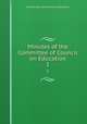 Minutes of the Committee of Council on Education. 1, Great Britain Committee on Education 