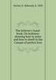 The believer`s hand-book. On holiness: showing how to enter and how to dwell in the Canaan of perfect love, Davies, E. (Edward), b. 1830 
