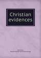 Christian evidences, Robinson, Ezekiel Gilman. [from old catalog] 