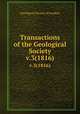 Transactions of the Geological Society. v.3(1816), Geological Society of London 