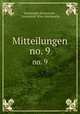 Mitteilungen. no. 9, 