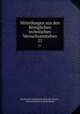 Mitteilungen aus den Kniglichen technischen Versuchsanstalten. 21, Mechanisch-technische Versuchs-Anstalt , Technische Hochschule Berlin 