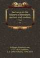 Lectures on the history of literature, ancient and modern. v.2, Schlegel, Friedrich von, 1772-1829,Lockhart, J. G. (John Gibson), 1794-1854 
