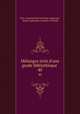 Mlanges tirs d`une grade bibliothque .. 40, 