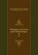 Mlanges tirs d`une grade bibliothque .. 41, 