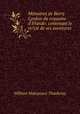 Mmoires de Barry Lyndon du royaume d`Irlande: contenant le re?cit de ses aventures ., William Makepeace Thackeray 