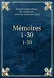 Mmoires. 1-30, 