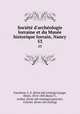 Societe d`archeologie lorraine et du Musee historique lorrain, Nancy. 53, 