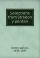 Selections from Straeon y pentan, Owen, Daniel, 1836-1895 