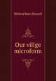 Our villge microform, Mitford Mary Russell 