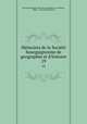 Mmoires de la Socit bourguignonne de geographie et d`histoire. 19, 