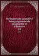 Mmoires de la Socit bourguignonne de geographie et d`histoire. 24, 