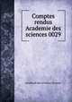 Comptes rendus Academie des sciences 0029, 