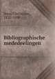Bibliographische mededeelingen, Sepp, Christiaan, 1820-1890 