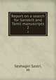 Report on a search for Sanskrit and Tamil manuscripts. 2, Seshagiri Sastri, M 