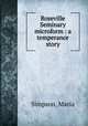 Roseville Seminary microform : a temperance story, Simpson, Maria 