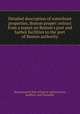 Detailed description of waterfront properties, Boston proper: extract from a report on Boston`s port and harbor facilities to the port of Boston authority, Massachusetts Port of Boston Authority,Fay, Spofford, and Thorndike 