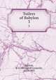 Toilers of Babylon. 3, Farjeon, B. L. (Benjamin Leopold), 1833-1903 