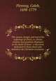 The reason, design, and end of the sufferings of Christ, or, Divine wisdom and goodness displayed in the death of Jesus : a discourse dedicated to those deists who disbelieve the Christian revelation, Fleming, Caleb, 1698-1779 