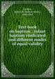 Text book on baptism : infant baptism vindicated and different modes of equal validity, Conklin, Robert H. (Robert Hardy), 1808-1865 