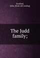 The Judd family;, Scotford, John. [from old catalog] 