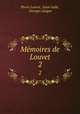 Mmoires de Louvet. 2, 
