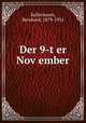 Der 9-ter November, Kellermann, Bernhard, 1879-1951 