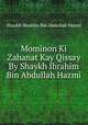 Mominon Ki Zahanat Kay Qissay By Shaykh Ibrahim Bin Abdullah Hazmi, Shaykh Ibrahim Bin Abdullah Hazmi 