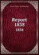 Report. 1838, Boston (Mass.). Auditing Dept 