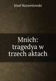 Mnich: tragedya w trzech aktach, 