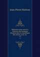 Mmoires pour servir l`histoire des hommes illustres dans la rpublique des lettres, avec un .. 13, 