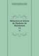 Memoires et lettres de Madame de Maintenon. 12, 