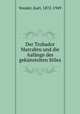 Der Trobador Marcabru und die Aafnge des geknstelten Stiles, Vossler, Karl, 1872-1949 