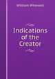 Indications of the Creator, William Whewell 