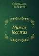 Nuevas lecturas, Coloma, Luis, 1851-1915 