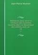 Mmoires pour servir l`histoire des hommes illustres dans la rpublique des lettres, avec un .. 12, 