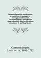 Memorial pour la fortification, permanente et passagere : ouvrage posthume de Cormontaingne, marechal de camp, directeur des fortifications des places de la Moselle, etc, Cormontaingne, Louis de, ca. 1696-1752 