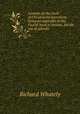 Lessons on the truth of Christianity microform : being an appendix to the Fourth book of lessons, for the use of schools, Richard Whately 