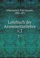 Lehrbuch der Arzneimittellehre. v.2, Mitscherlich, Karl Gustave, 1805-1871 