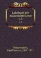 Lehrbuch der Arzneimittellehre. v.3, Mitscherlich, Karl Gustave, 1805-1871 