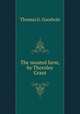 The moated farm, by Thornley Grant, Thomas G. Goodwin 