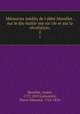 Memoires inedits de l`abbe Morellet . sur le dix-huitieme siecle et sur la revolution;. 2, 