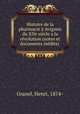 Histoire de la pharmacie Avignon du XIIe sicle a la rvolution (notes et documents indits) ., Granel, Henri, 1874- 