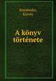 A knyv trtnete, 