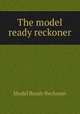 The model ready reckoner, Model Ready Reckoner 