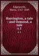 Harrington, a tale : and Ormond, a tale. v.1, Edgeworth, Maria, 1767-1849 